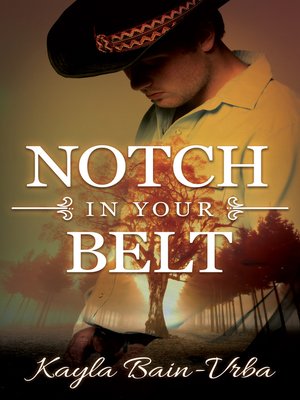 cover image of Notch in Your Belt